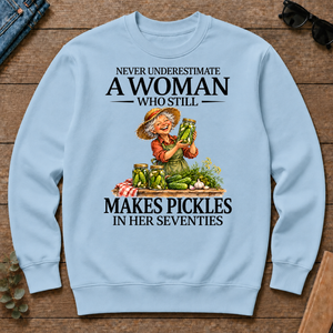 Funny A Woman Still Makes Pickles In Her Seventies - light-blue - CS2D-LightBlue
