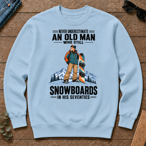 Never Underestimate An Old Man Snowboards In His 70s - light-blue - CS2D-LightBlue