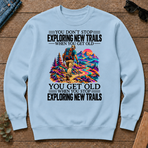 Psychedelic You Get Old When You Stop Exploring New Trails - light-blue - CS2D-LightBlue