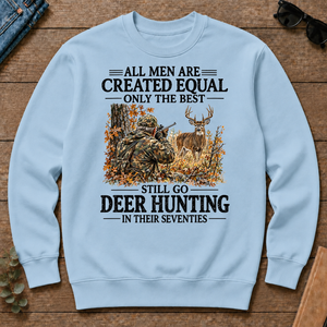 All Men Are Created Equal Only The Best Still Go Deer Hunting - light-blue - CS2D-LightBlue