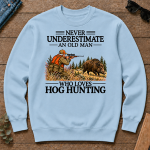 Never Underestimate An Old Man Hog Hunting - light-blue - CS2D-LightBlue