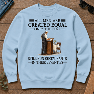 All Men Are Created Equal Only The Best Still Run Restaurants 70s - light-blue - CS2D-LightBlue
