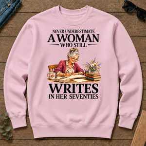 Funny A Woman Still Writes In Her Seventies - light-pink - CS2D-LightPink