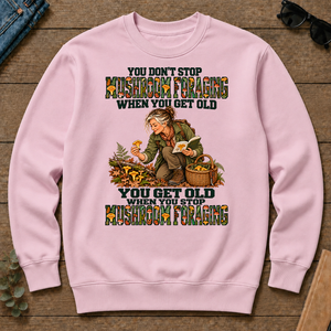 You Don't Stop Mushroom Foraging When You Get Old - light-pink - CS2D-LightPink