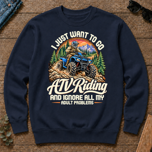 I Just Want To Go ATV Riding & Ignore All Adult Problems - navy - CS2D-Navy
