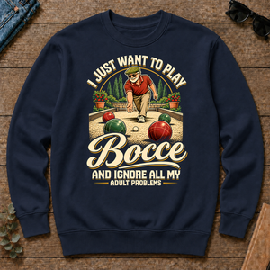 I Just Want To Play Bocce & Ignore All Adult Problems - navy - CS2D-Navy