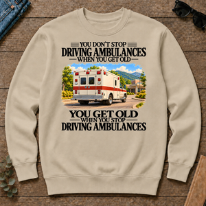 Don't Stop Driving Ambulances Vintage Art - sand - CS2D-Sand