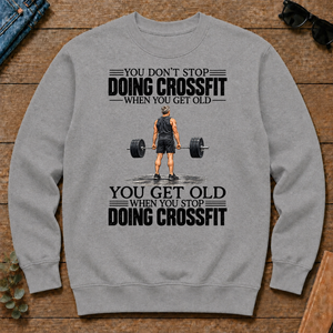 Vintage You Get Old When You Stop Doing Crossfit - sport-grey - CS2D-SportGrey