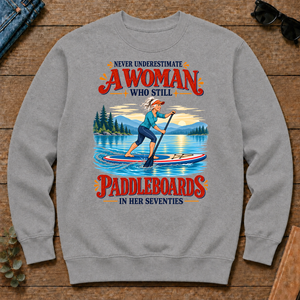 Never Underestimate A Woman Still Paddleboards - sport-grey - CS2D-SportGrey