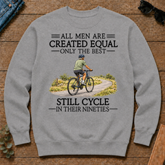 All Men Are Created Equal Only The Best Still Cycle 90s - sport-grey - CS2D-SportGrey