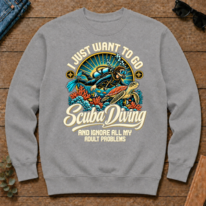 I Just Want To Go Scuba Diving & Ignore All Adult Problems - sport-grey - CS2D-SportGrey