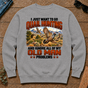 I Just Want To Quail Hunting - sport-grey - CS2D-SportGrey