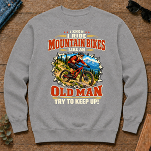 I Know I Ride Mountain Bikes Like An Old Man - sport-grey - CS2D-SportGrey