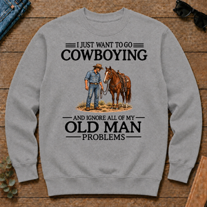 I Just Want To Go Cowboying - sport-grey - CS2D-SportGrey