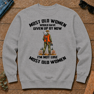 Hunting I'm Not Like Most Old Women - sport-grey - CS2D-SportGrey