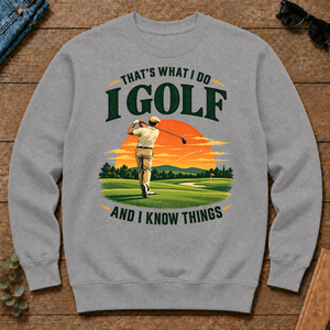 I Golf And I Know Things - sport-grey - CS2D-SportGrey
