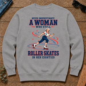 Never Underestimate A Woman Roller Skates In Her 80s - sport-grey - CS2D-SportGrey