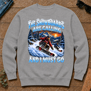 Snowboards Are Calling And I Must Go - sport-grey - CS2D-SportGrey