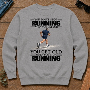 Vintage You Get Old When You Stop Running - sport-grey - CS2D-SportGrey