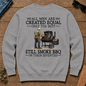 All Men Are Created Equal Only The Best Still Smoke BBQ 70s - sport-grey - CS2D-SportGrey