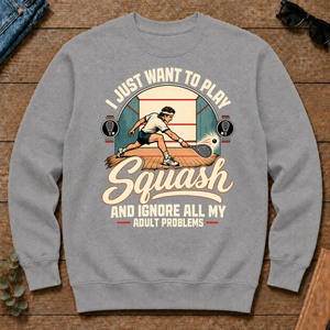 I Just Want To Play Squash & Ignore All Adult Problems - sport-grey - CS2D-SportGrey