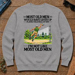 Most Old Man Would Have Given Up Playing Volleyball - sport-grey - CS2D-SportGrey