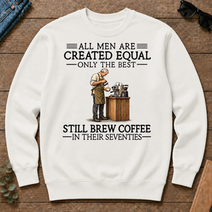 All Men Are Created Equal Only The Best Still Brew Coffee 70s - white - CS2D-White