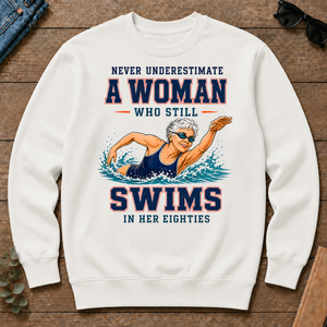 Never Underestimate A Woman Still Swims In Her 80s - white - CS2D-White