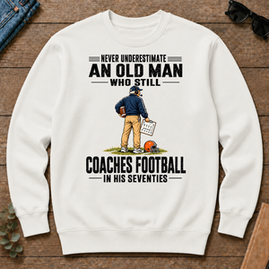 Never Underestimate An Old Man Coaches Football In His 70s - white - CS2D-White