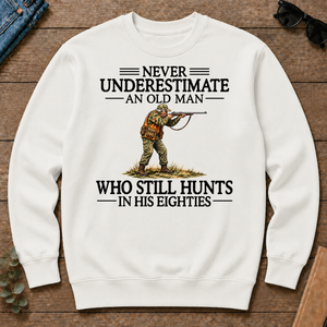 Never Underestimate An Old Man Hunting 80s - white - CS2D-White