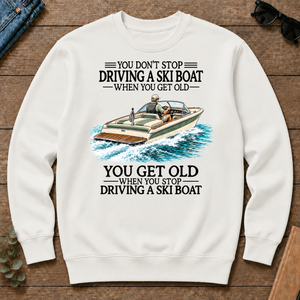 Don't Stop Driving A Ski Boat - white - CS2D-White