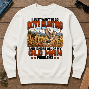 I Just Want To Dove Hunting - white - CS2D-White