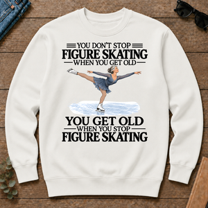 Don't Stop Figure Skating - white - CS2D-White