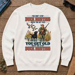You Get Old When You Stop Duck Hunting With Labrador - white - CS2D-White
