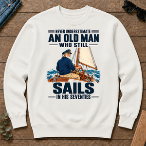 Never Underestimate An Old Man Sails In His 70s - white - CS2D-White