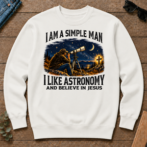 I Am Simple Man I Like Astronomy - white - CS2D-White