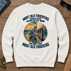 Most Old Truckers Would Have Given Up By Now - white - CS2D-White