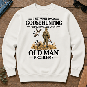 I Just Want To Go Goose Hunting - white - CS2D-White