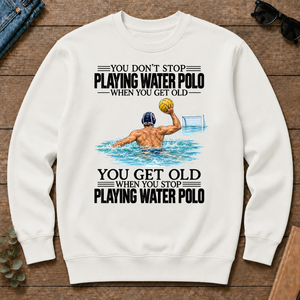 Vintage You Get Old When You Stop Playing Water Polo - white - CS2D-White