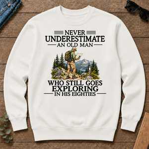 Never Underestimate An Old Man Exploring 80s - white - CS2D-White