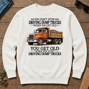 Don't Stop Driving Dump Trucks - white - CS2D-White