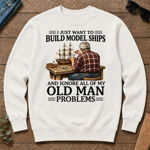 I Just Want To Build Model Ships - white - CS2D-White