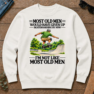 Most Old Man Would Have Given Up Skateboarding - white - CS2D-White
