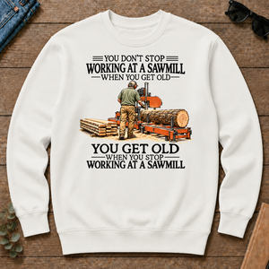 Don't Stop Working at a Sawmill - white - CS2D-White