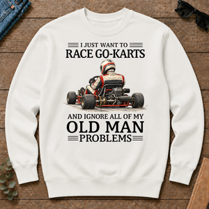 I Just Want To Race Go-Karts - white - CS2D-White