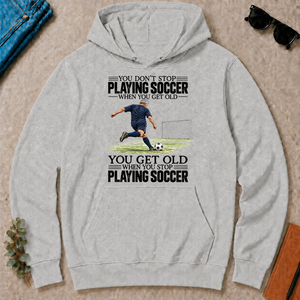 Vintage You Get Old When You Stop Playing Soccer - ash - HS2D-Ash