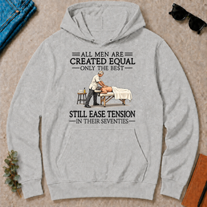 All Men Are Created Equal Only The Best Still Ease Tension Massage Therapist 70s - ash - HS2D-Ash