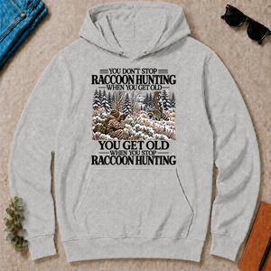 Don't Stop Raccoon Hunting Snow - ash - HS2D-Ash
