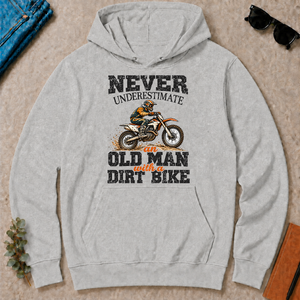 Never Underestimate An Old Man With A Dirt Bike - ash - HS2D-Ash