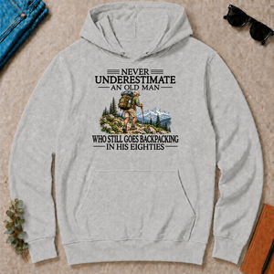 Never Underestimate An Old Man Backpacking 80s - ash - HS2D-Ash